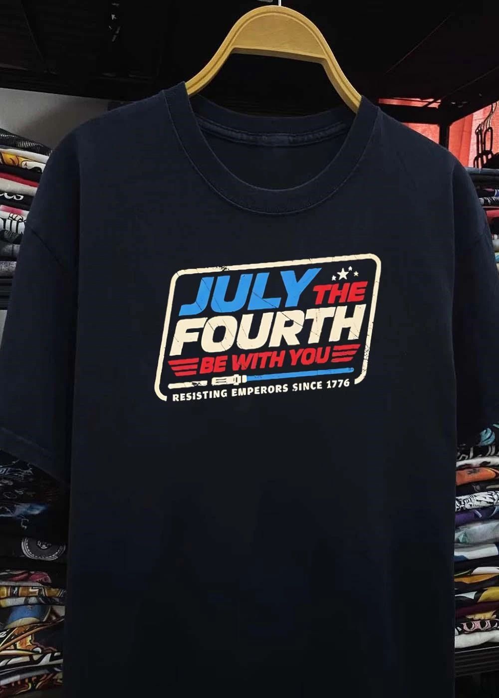 Resisting Emperors Since 1776 July The Fourth Be With You T-Shirt