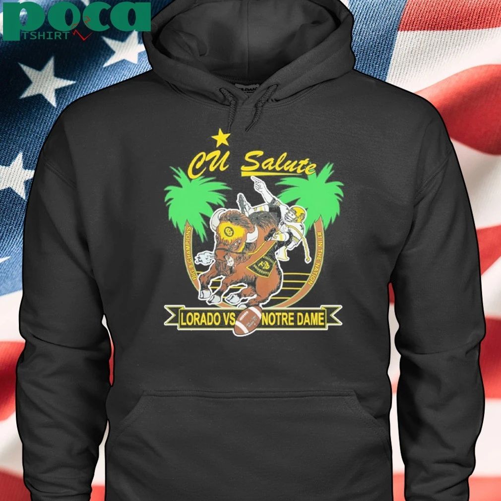 CU Salute Lorado Vs Notre Dame T-shirt