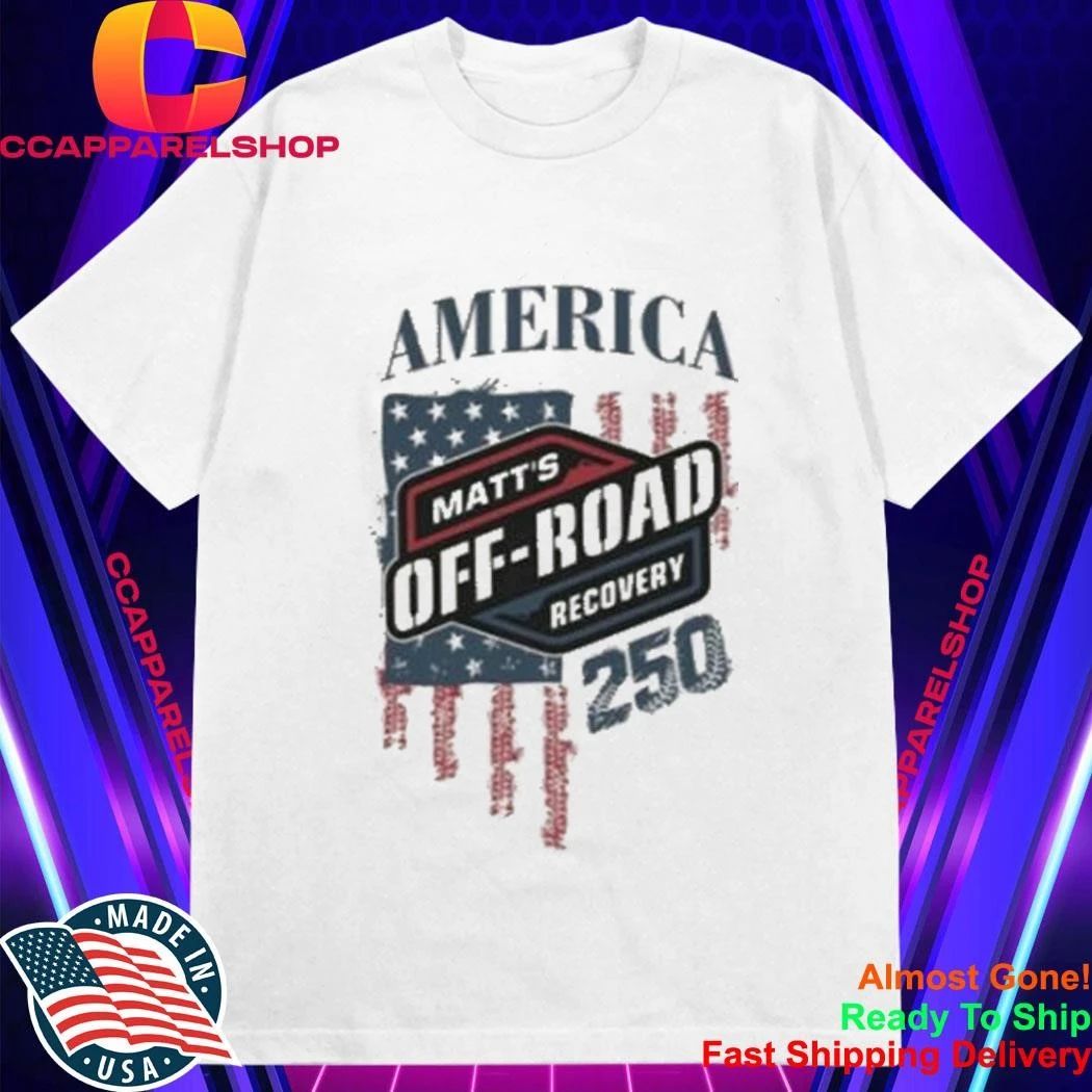 America Matts Offroad Recovery Morr 250Th Anniversary Shirt