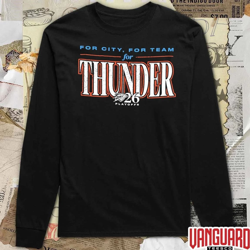 For City For Team For Thunder Oklahoma City Thunder 2026 NBA Playoffs t-shirt