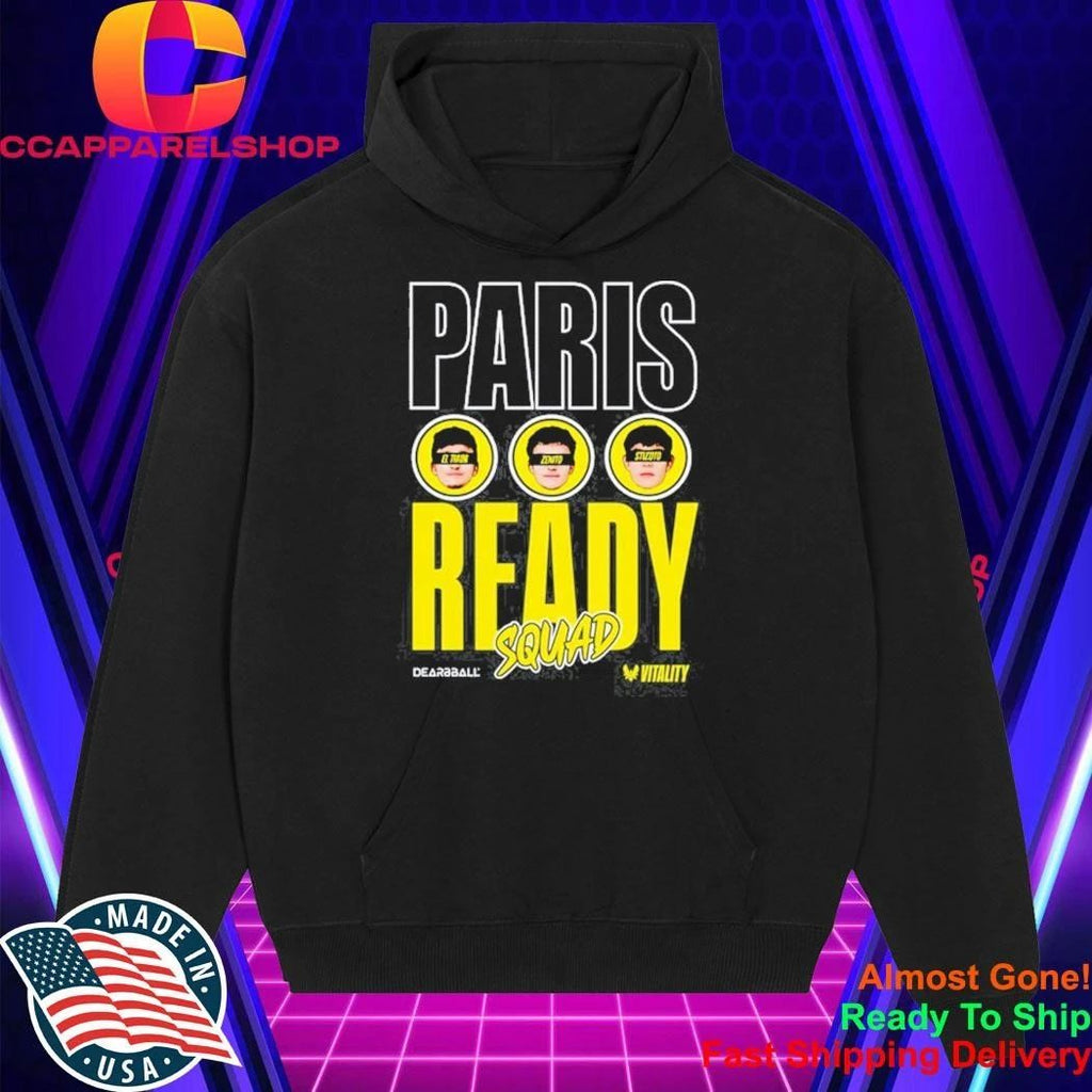 Paris Ready Squad Dearbball Vitality Shirt