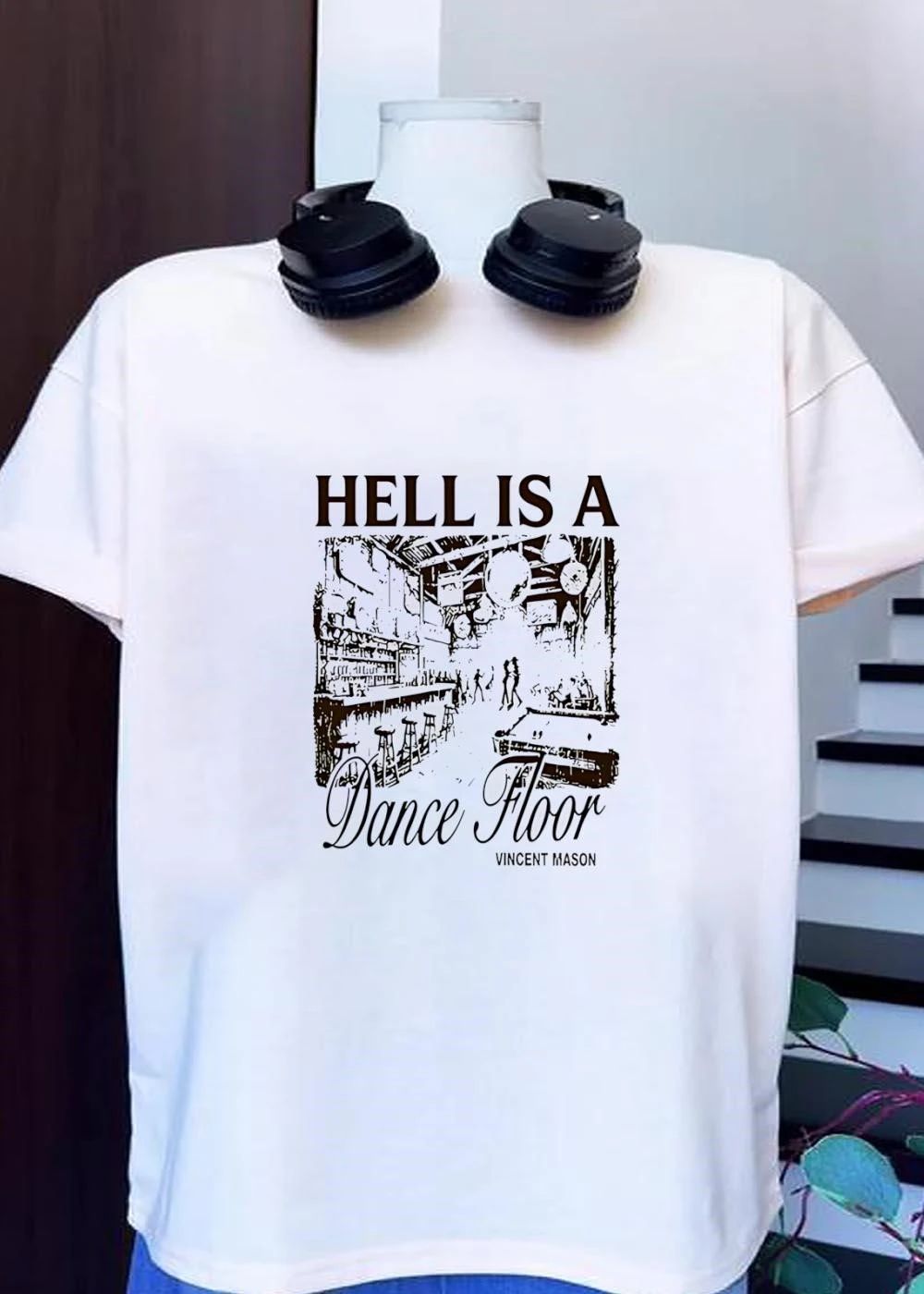 Hell is a dance floor Vincent Mason shirt