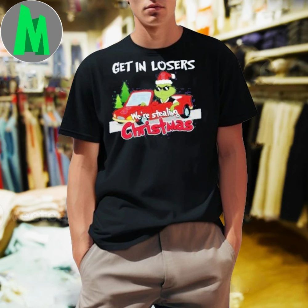 Cleveland Guardians Grinch Christmas Get In Losers We’re Stealing Christmas Holiday Logo Shirt