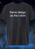 Same design as the t-shirt shirt