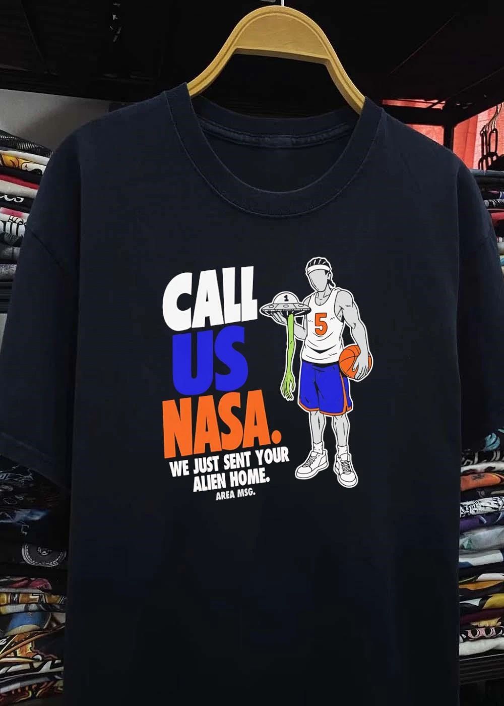 Area Msg Call Us NASA We Just Sent Your Alien Home Basketball Player T-Shirt