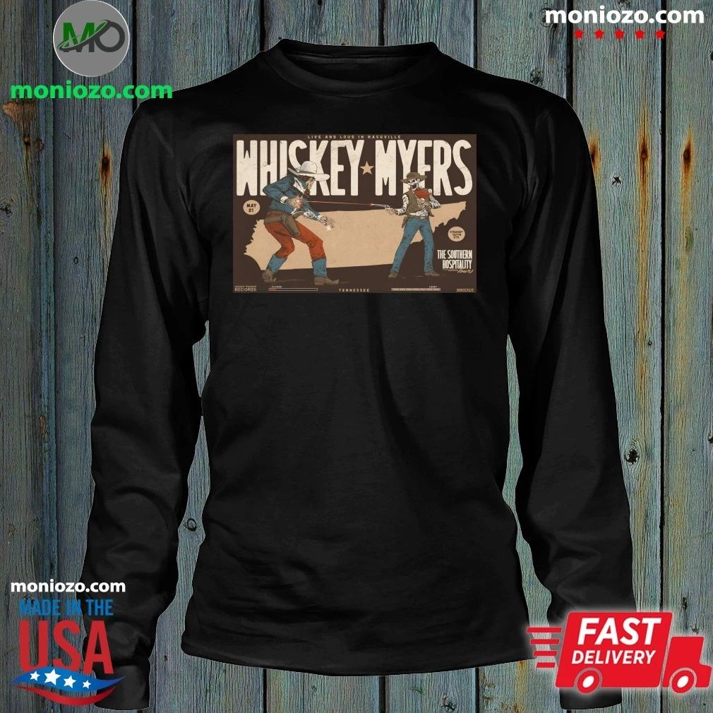 Whiskey Myers Nashville TN 5 21 2026 Poster Shirt