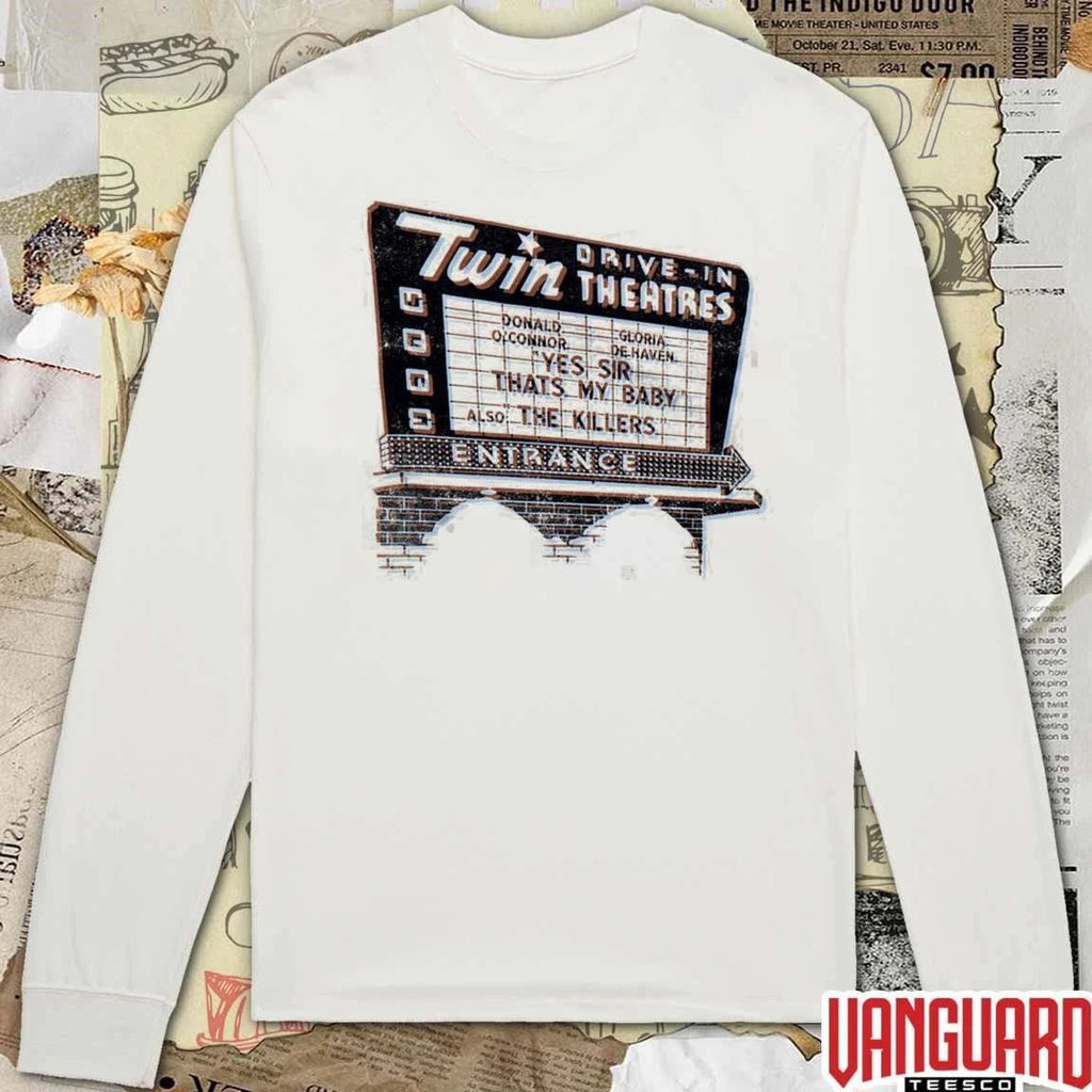 Twin Drive In Theatres Yes Sir That’s My Baby Also The Killers Entrance Norwood Ohio t-shirt