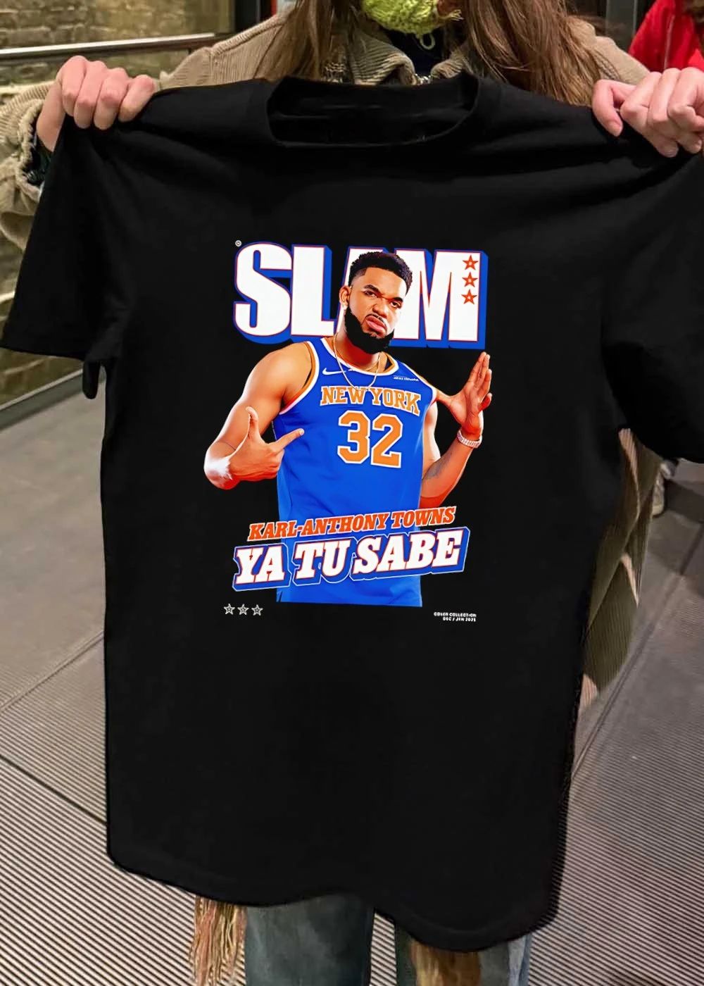 Slam Karl Anthony Towns Ya Tu Sabe shirt