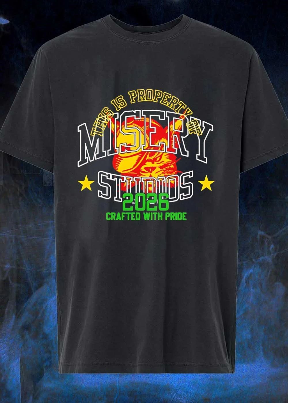 Crafted With Pride This Is Property of Misery Studios 2026 T-Shirt