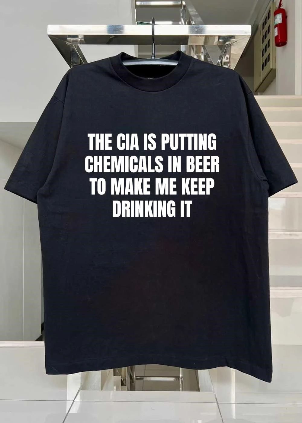 The cia is putting chemicals in beer το μακε με κeep drinking it shirt