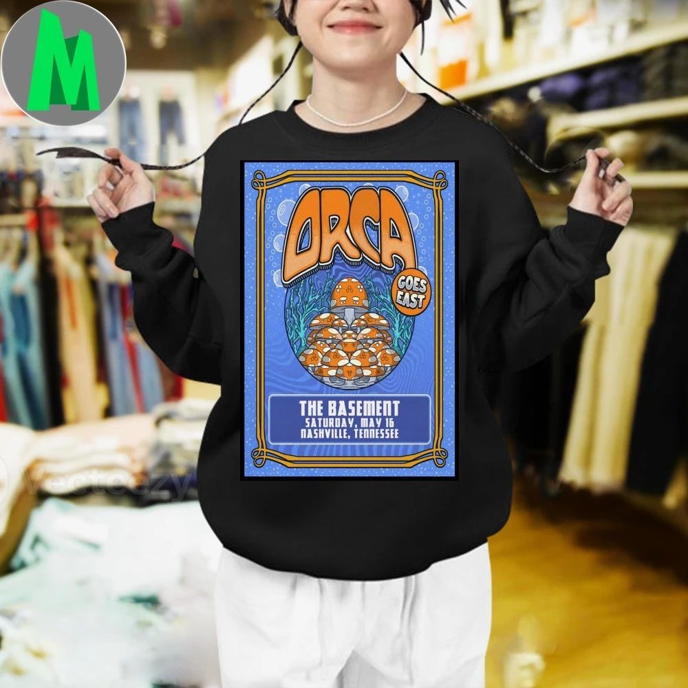 Orca Nashville Tn May 16 2026 Poster Shirt