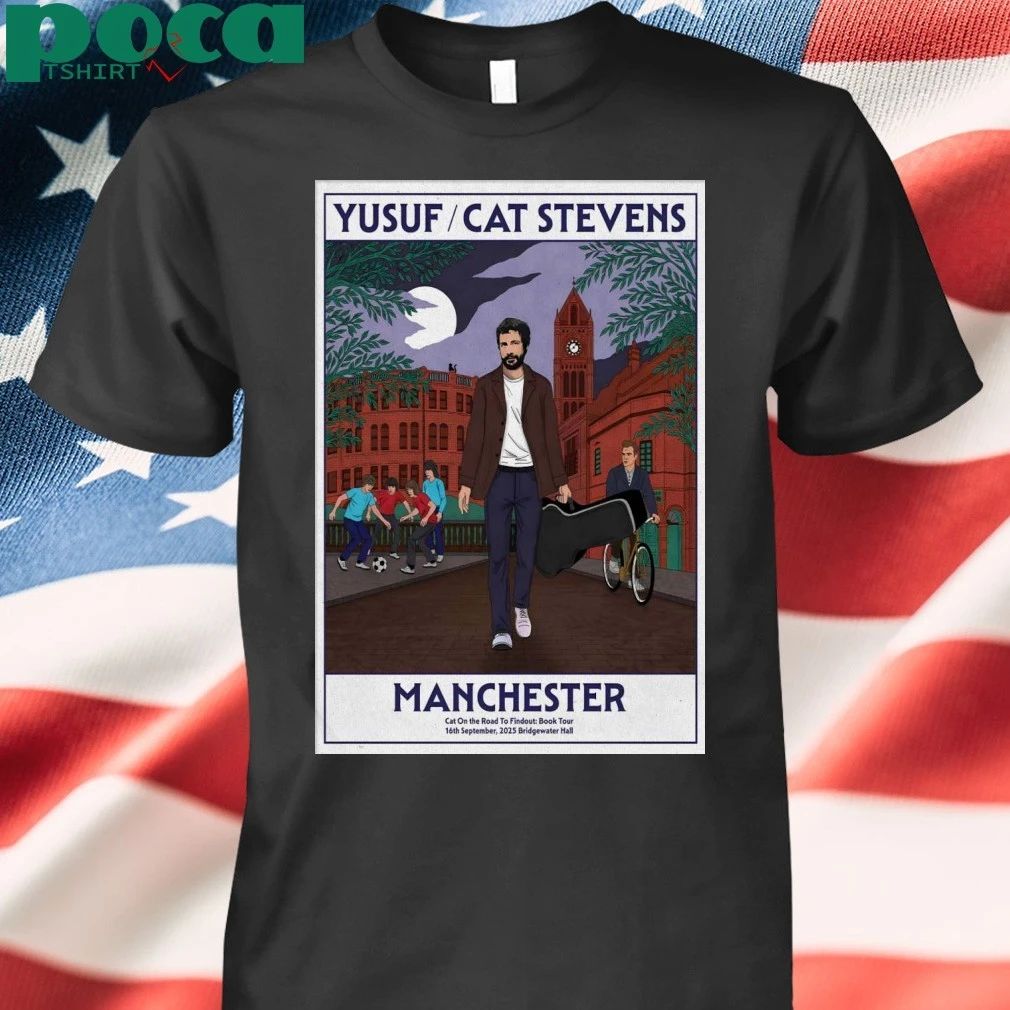 Yusuf Cat Stevens Sep 16 2025 The Bridgewater Hall In Manchester UK Poster T-shirt