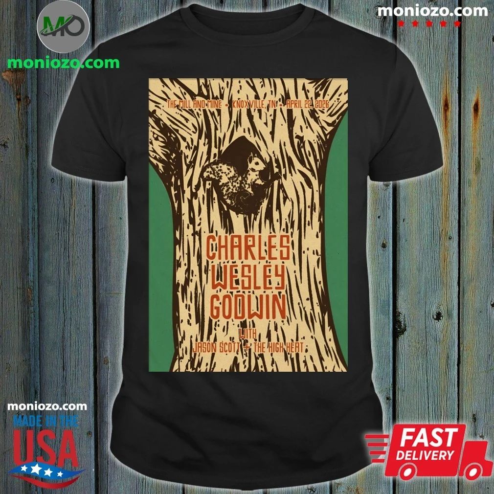 Charles Wesley Godwin 4 22 2026 Knoxville TN Poster T-Shirt