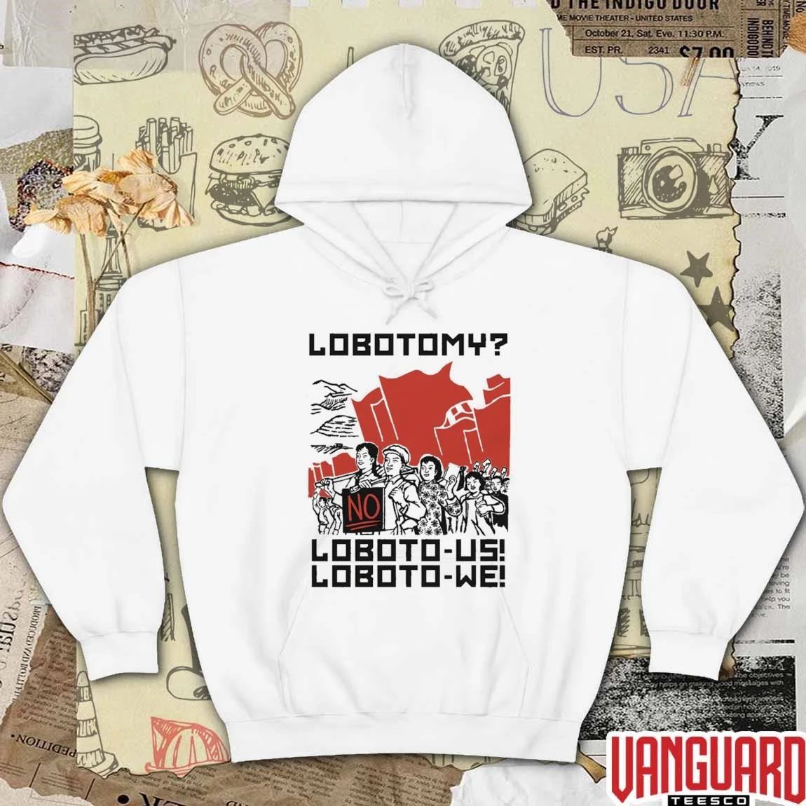 Lobotomy No, Loboto-Us Loboto-We t-shirt