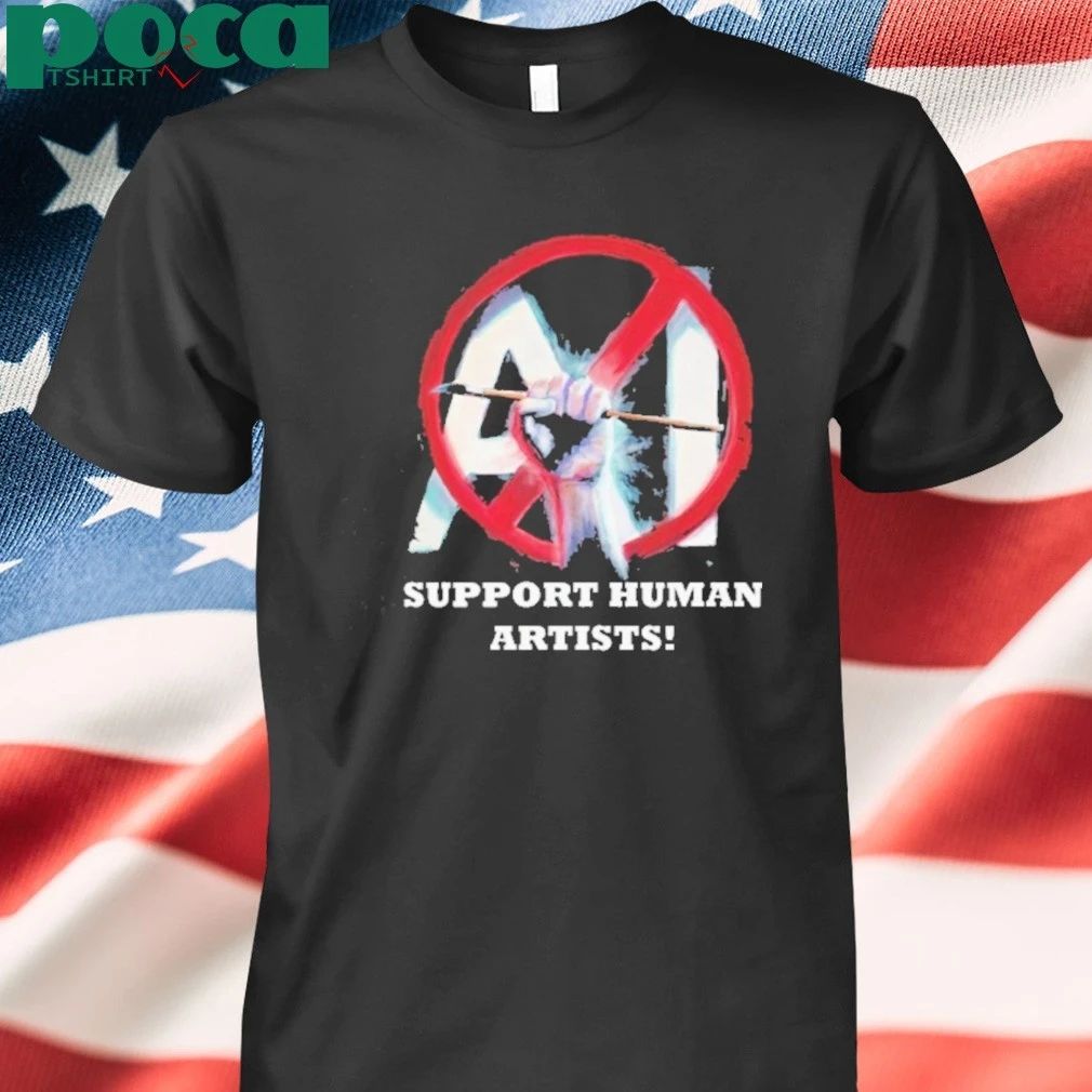 Support Human Artists No Ai T-shirt