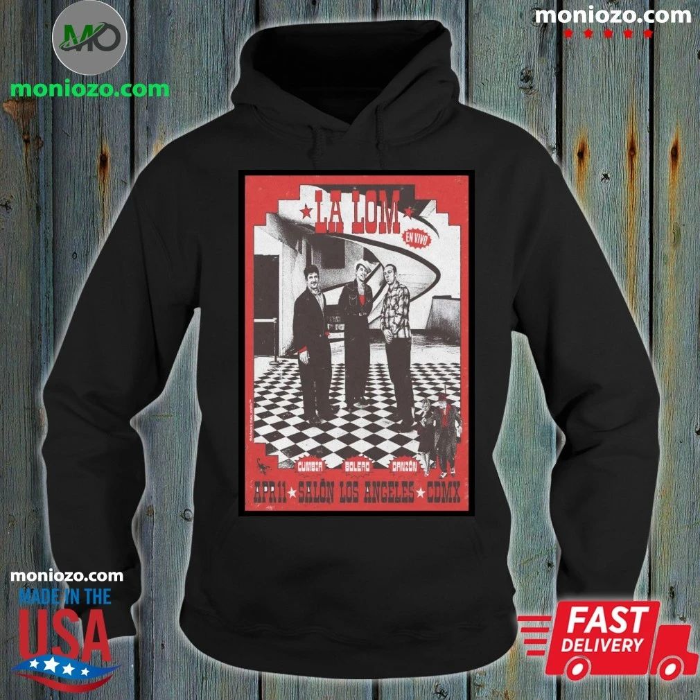 La Lom Salon Los Angeles Mexico City April 11 2026 Poster Shirt