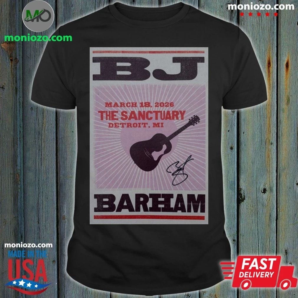 Original BJ Barham March 18 2026 Detroit, MI Poster Shirt